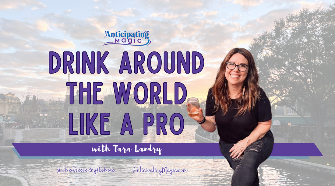 Drink Around the World in Epcot: Disney Drinking Guide